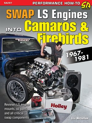 cover image of How to Swap GM LS-Engines into Camaros & Firebirds 1967-1981